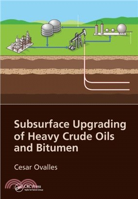 Subsurface Upgrading of Heavy Crude Oils and Bitumen