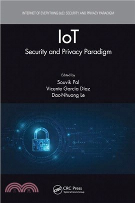 IoT：Security and Privacy Paradigm