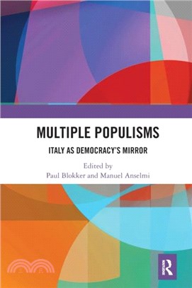 Multiple Populisms：Italy as Democracy's Mirror