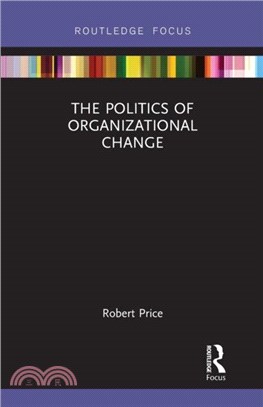 The Politics of Organizational Change