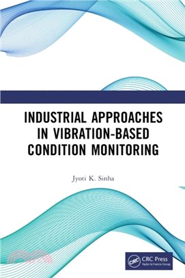 Industrial Approaches in Vibration-Based Condition Monitoring