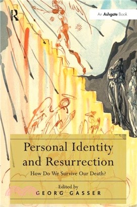 Personal Identity and Resurrection：How Do We Survive Our Death?