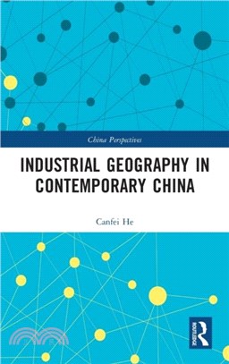 Industrial Geography in Contemporary China