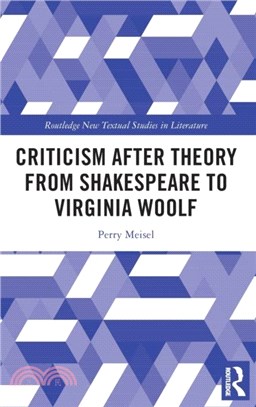 Criticism After Theory from Shakespeare to Virginia Woolf