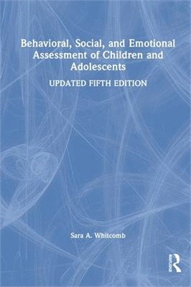 Behavioral, Social, and Emotional Assessment of Children and Adolescents