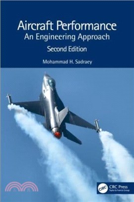 Aircraft Performance：An Engineering Approach