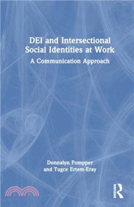 DEI and Intersectional Social Identities at Work：A Communication Approach