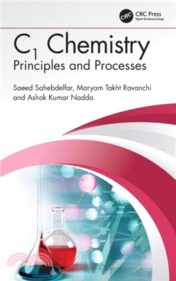 C1 Chemistry：Principles and Processes