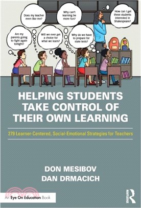 Helping Students Take Control of Their Own Learning：279 Learner-Centered, Social-Emotional Strategies for Teachers