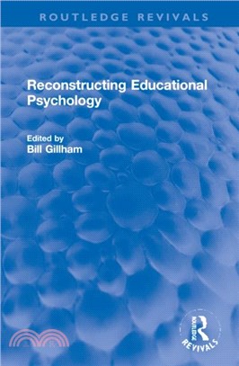 Reconstructing Educational Psychology