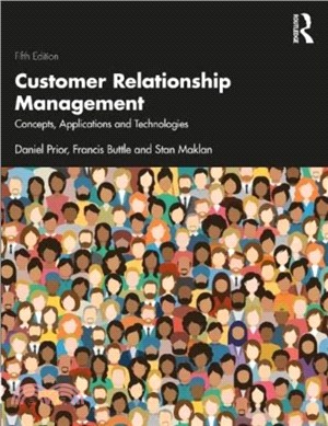 Customer Relationship Management：Concepts, Applications and Technologies