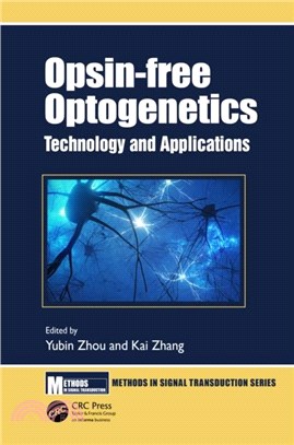 Opsin-free Optogenetics：Technology and Applications