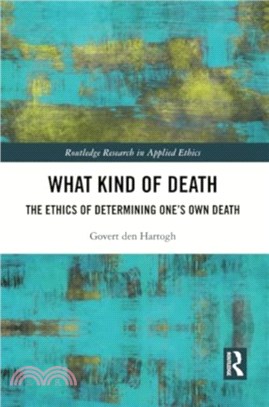 What Kind of Death：The Ethics of Determining One? Own Death