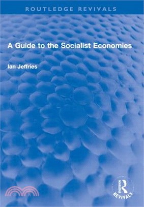 A Guide to the Socialist Economies