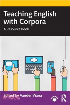 Teaching English with Corpora：A Resource Book