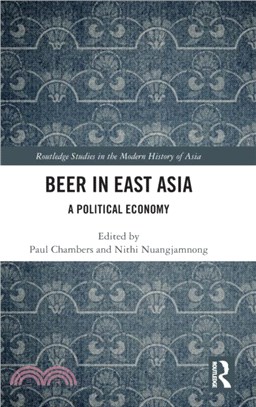 Beer in East Asia：A Political Economy