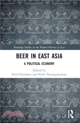 Beer in East Asia：A Political Economy