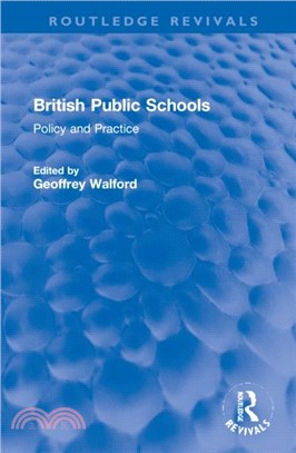 British Public Schools：Policy and Practice