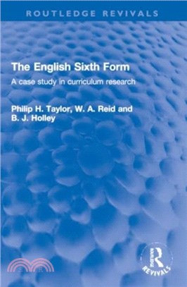 The English Sixth Form：A case study in curriculum research