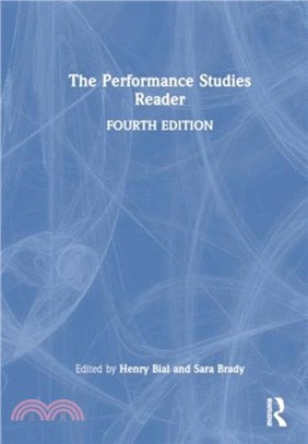 The Performance Studies Reader