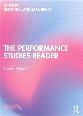 The Performance Studies Reader