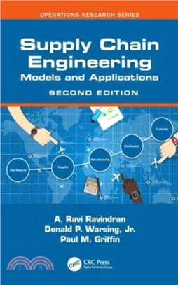 Supply Chain Engineering：Models and Applications