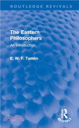 The Eastern Philosophers：An Introduction