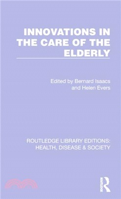 Innovations in the Care of the Elderly