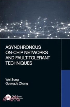 Asynchronous On-Chip Networks and Fault-Tolerant Techniques