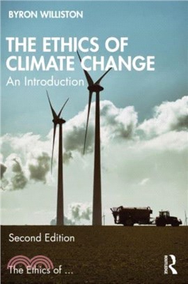 The Ethics of Climate Change：An Introduction