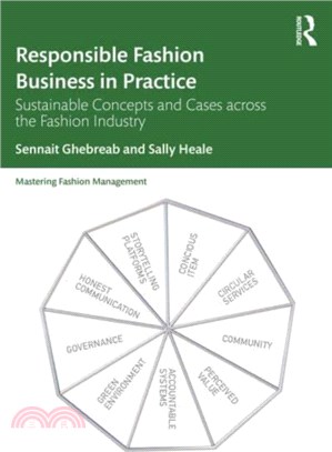 Responsible Fashion Business in Practice：Sustainable Concepts and Cases across the Fashion Industry