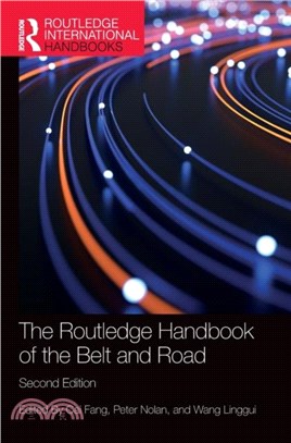 The Routledge Handbook of the Belt and Road