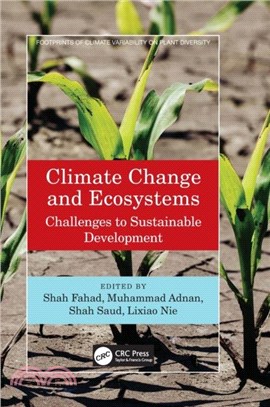 Climate Change and Ecosystems：Challenges to Sustainable Development