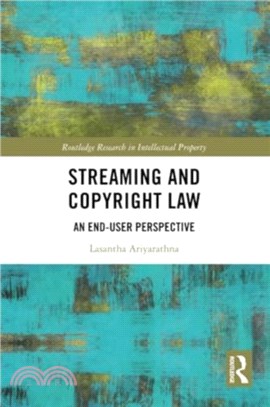 Streaming and Copyright Law：An end-user perspective