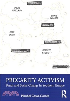 Precarity Activism：Youth and Social Change in Southern Europe