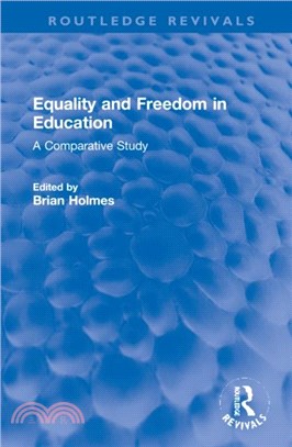 Equality and Freedom in Education：A Comparative Study
