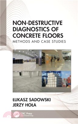 Non-Destructive Diagnostics of Concrete Floors：Methods and Case Studies