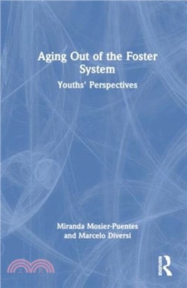 Aging Out of the Foster System：Youths' Perspectives