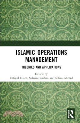 Islamic Operations Management：Theories and Applications