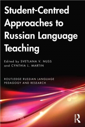 Student-Centred Approaches to Russian Language Teaching：Insights, Strategies, and Adaptations