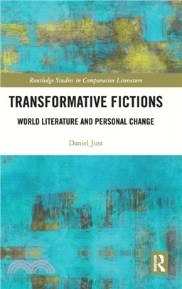 Transformative Fictions：World Literature and Personal Change