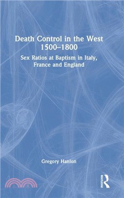 Death Control in the West 1500-1800：Sex Rations in Baptism in Italy, France and England