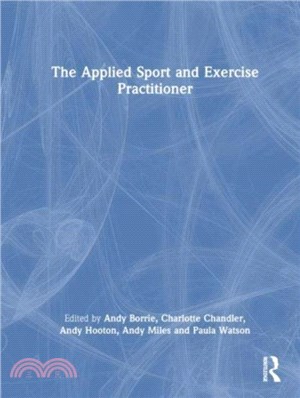 The Applied Sport and Exercise Practitioner