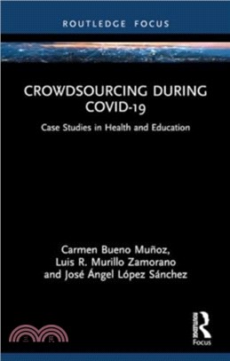 Crowdsourcing during COVID-19：Case Studies in Health and Education