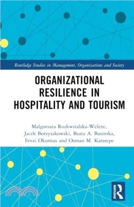 Organizational Resilience in Hospitality and Tourism