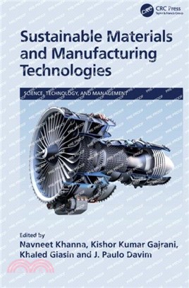 Sustainable Materials and Manufacturing Technologies