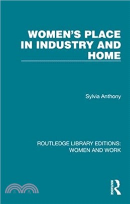 Women's Place in Industry and Home