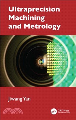 Ultraprecision Machining and Metrology