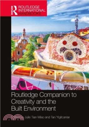 Routledge Companion to Creativity and the Built Environment