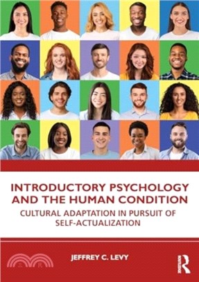 Introductory Psychology and the Human Condition：Cultural Adaptation in Pursuit of Self-Actualization